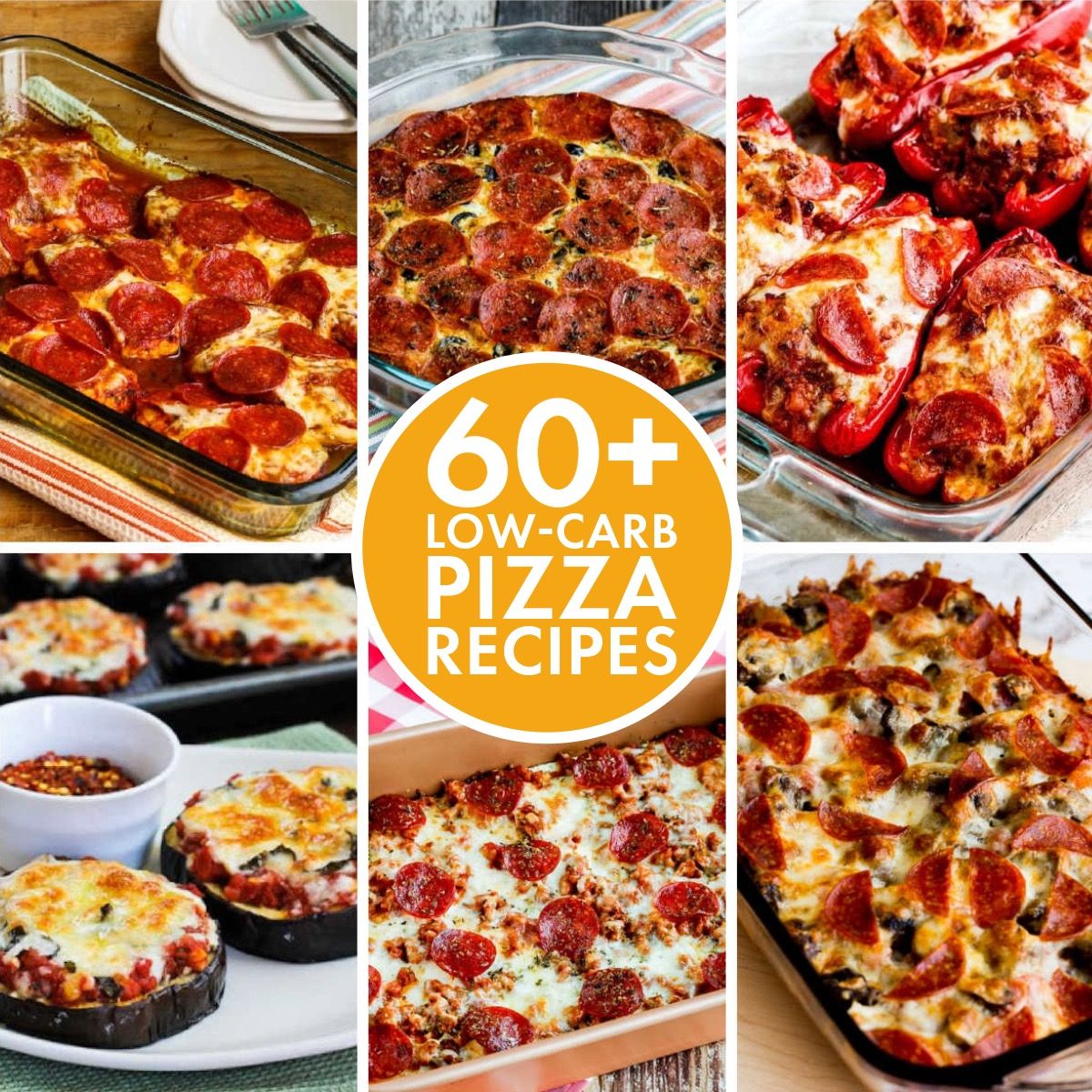 Text overlay collage for 60+ Low-Carb Pizza Recipes showing featured recipes.