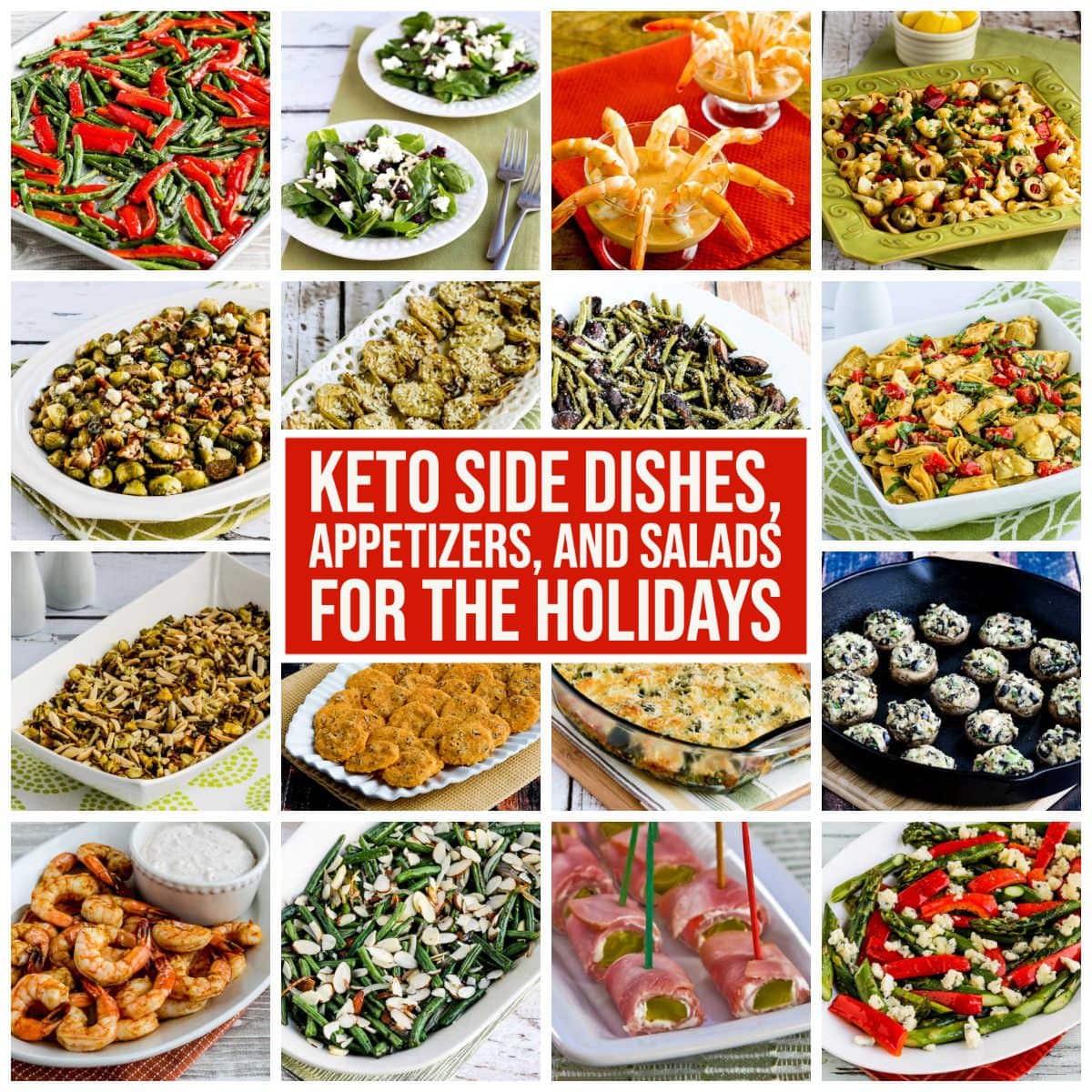 Keto Side Dishes, Appetizers, and Salads for the Holidays collage of featured recipes with text overlay