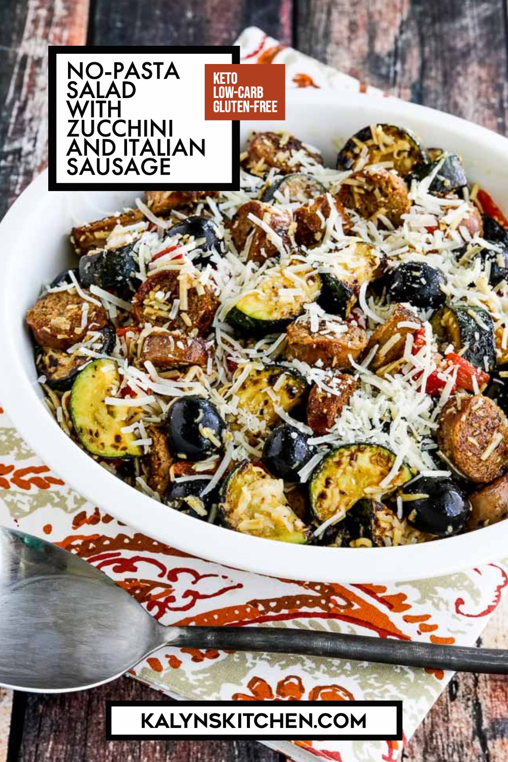 Pinterest image of No-Pasta Salad with Zucchini and Italian Sausage