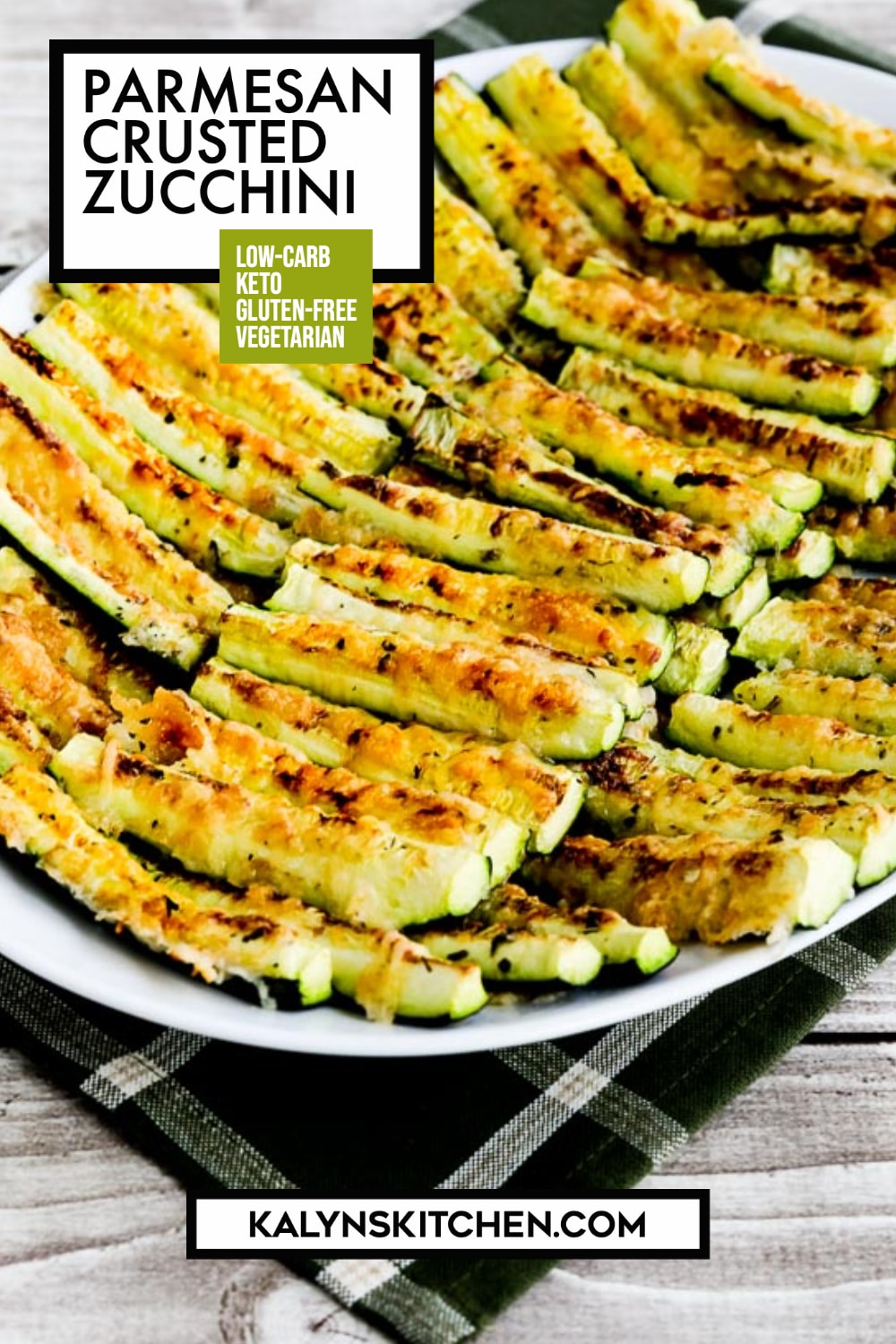 Pinterest image of Parmesan Crusted Zucchini