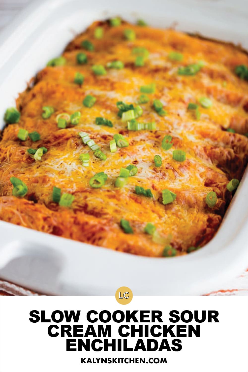 Pinterest image of Slow Cooker Sour Cream Chicken Enchiladas